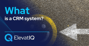 What Is A CRM System?