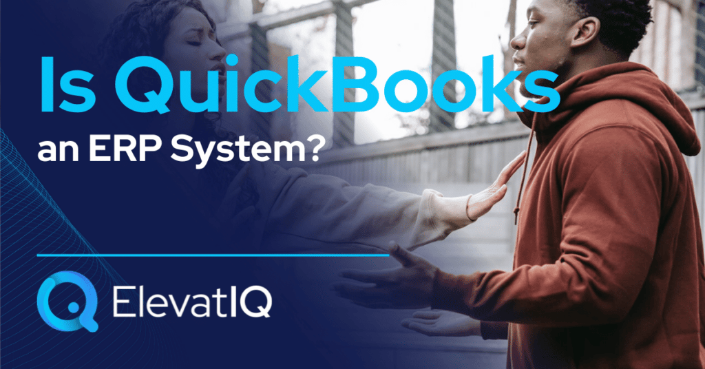 Is QuickBooks an ERP System?