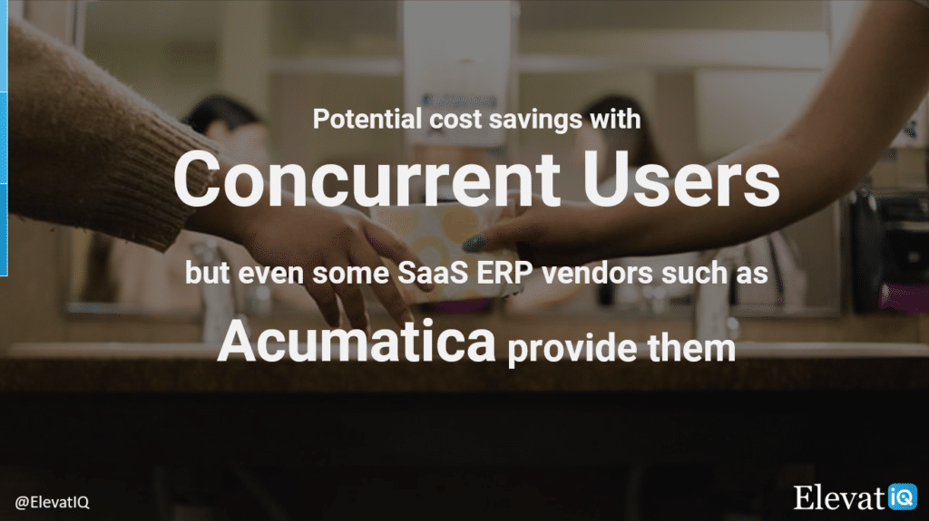 Concurrent User Pricing | Acumatica Cloud ERP | ElevatIQ