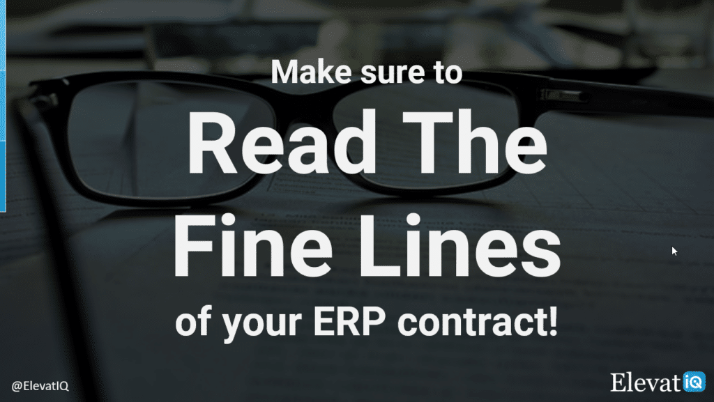 Read The Fine Lines of Your ERP Contract