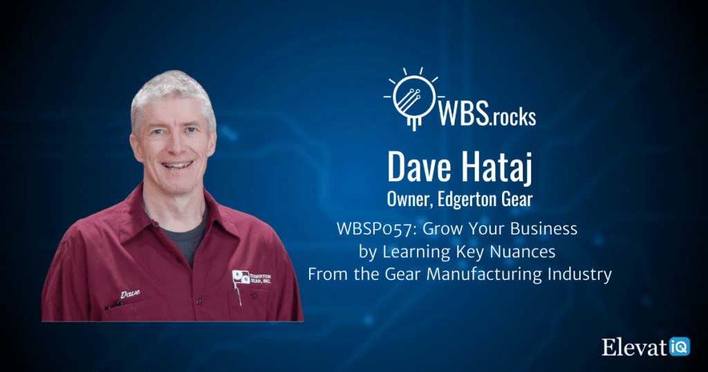 Gear Manufacturing w/ Dave Hataj