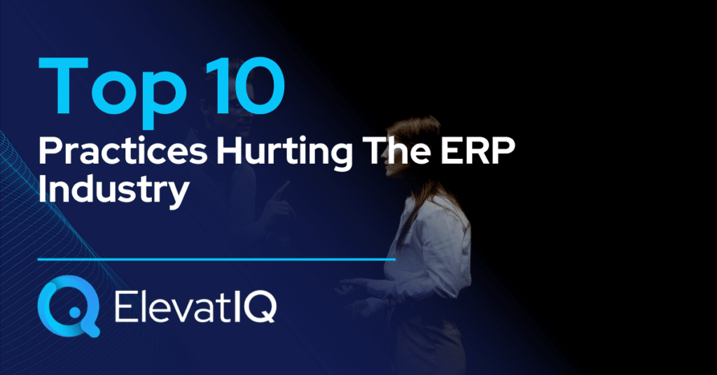 Top 10 Practices Hurting The ERP Industry - Cover