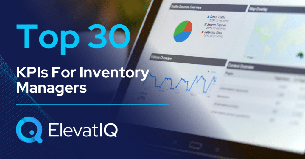 Top 30 KPIs For Inventory Managers