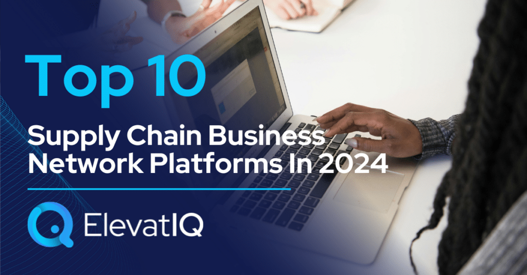 Cover-Top 10 Supply Chain Business Network Platforms