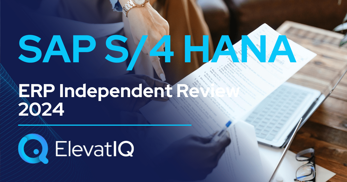 SAP S/4 HANA ERP Independent Review 2024
