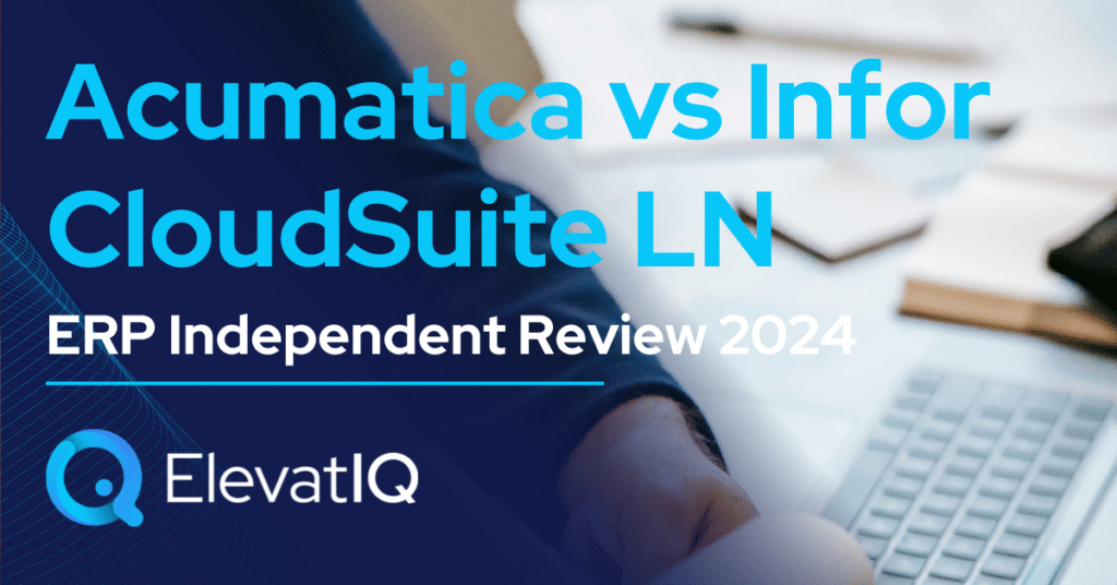 Acumatica vs Infor CloudSuite LN ERP Independent Review 2024
