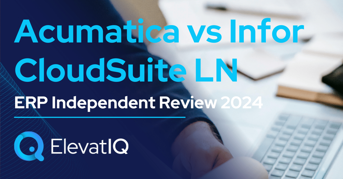 Acumatica vs Infor CloudSuite LN ERP Independent Review 2024