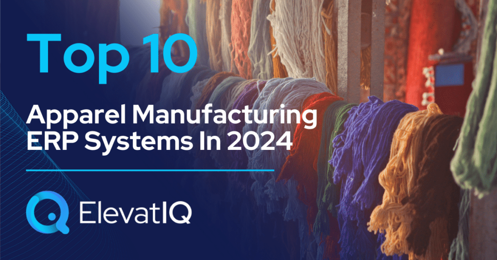 Top 10 Apparel Manufacturing ERP Systems – Cover