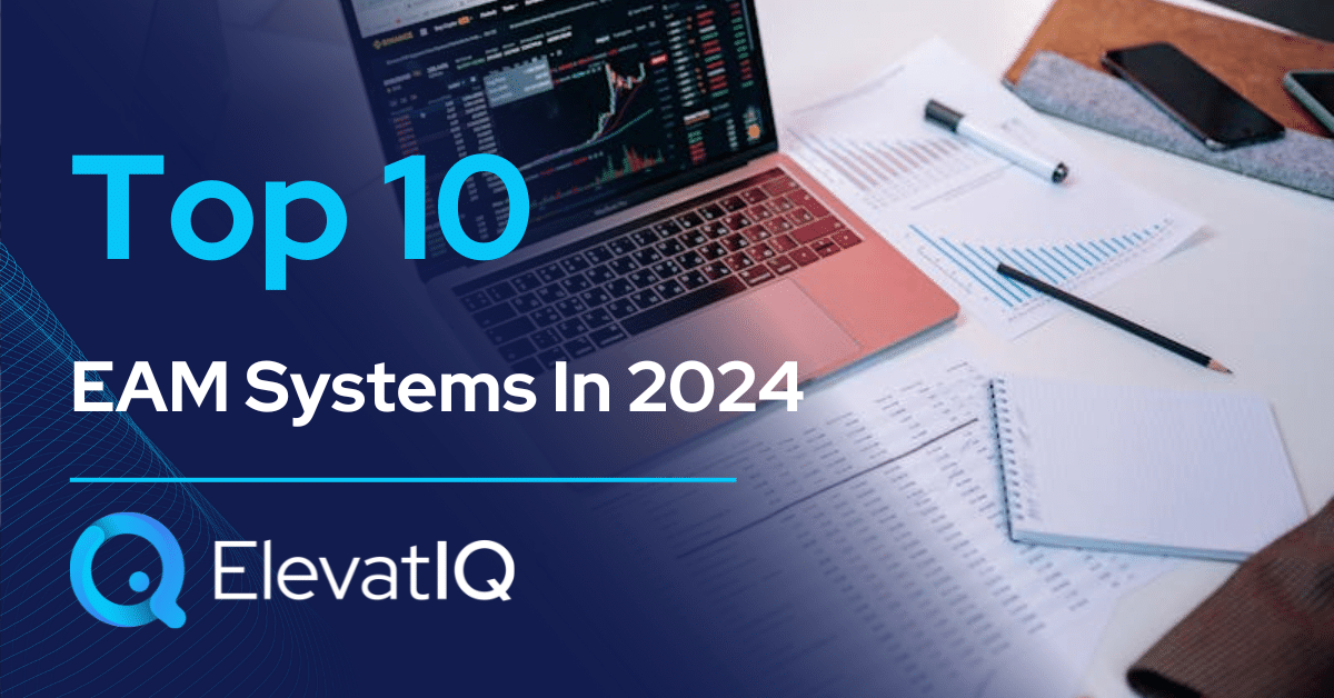 Top 10 EAM Systems In 2024