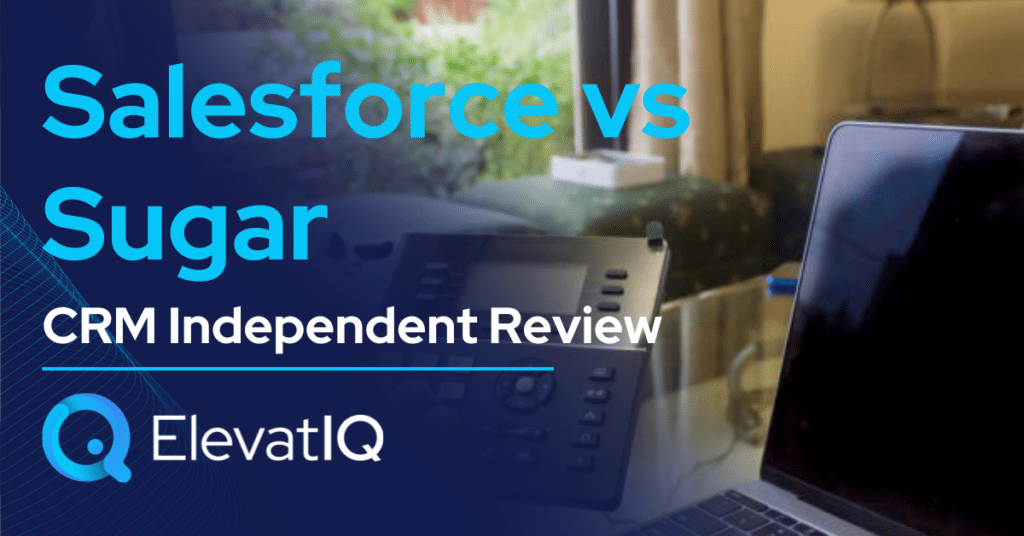 Salesforce vs Sugar CRM Independent Review